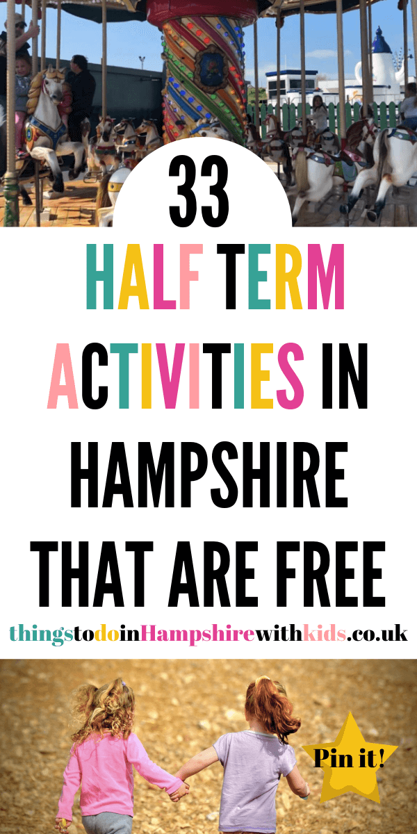 33 Half Term Activities in Hampshire That Are Free Things to do in