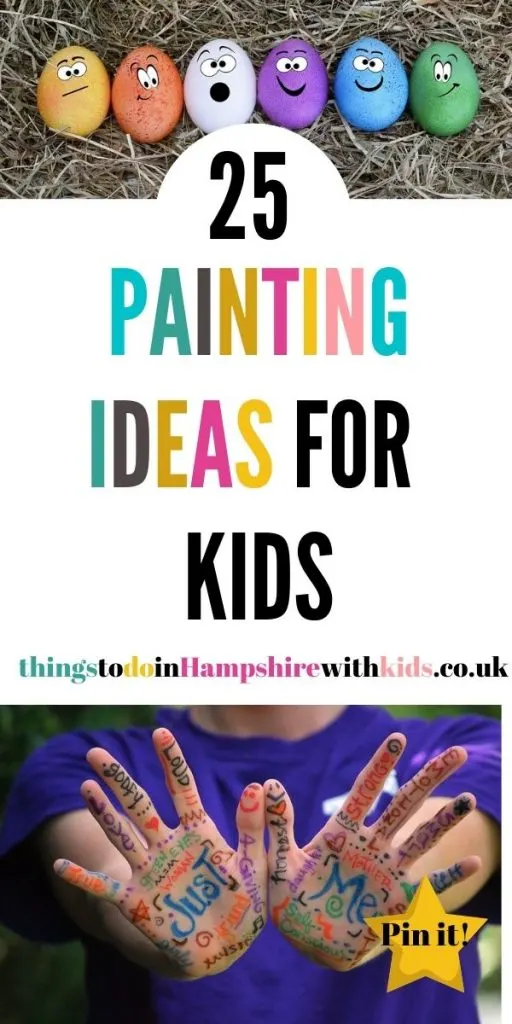 Here are 25 painting ideas for kids that are creative and fun. Let the kids get messy and really use their creative skills by Laura at Things To Do In Hampshire With Kids