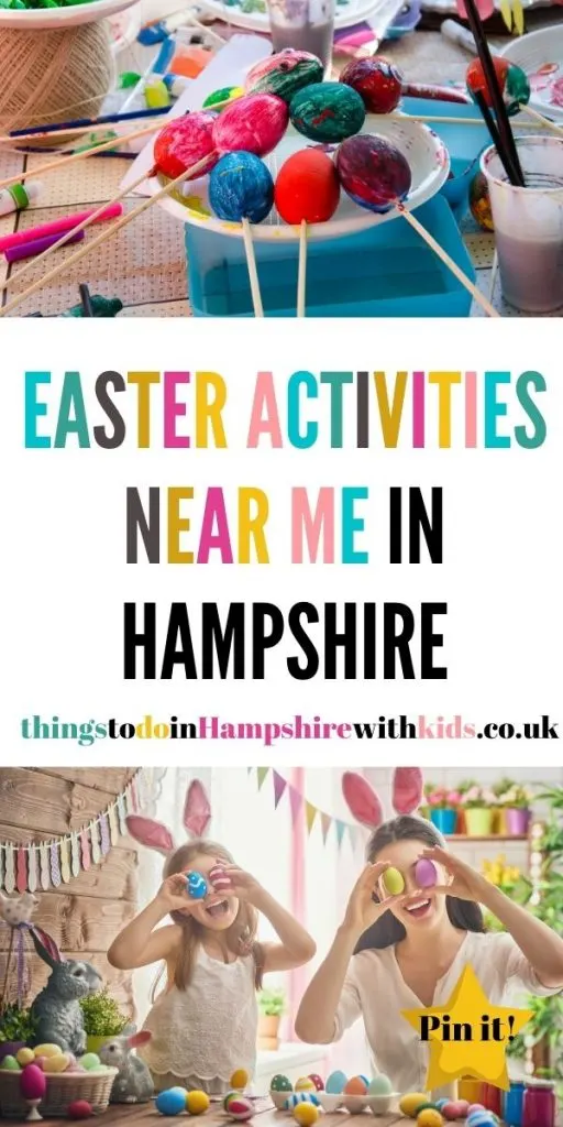This is the full list of Easter activities near me in Hampshire that are perfect for the whole family during Easter half term by Laura at Things to Do In Hampshire With Kids